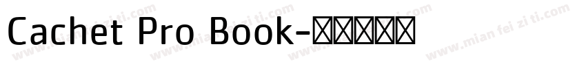 Cachet Pro Book字体转换